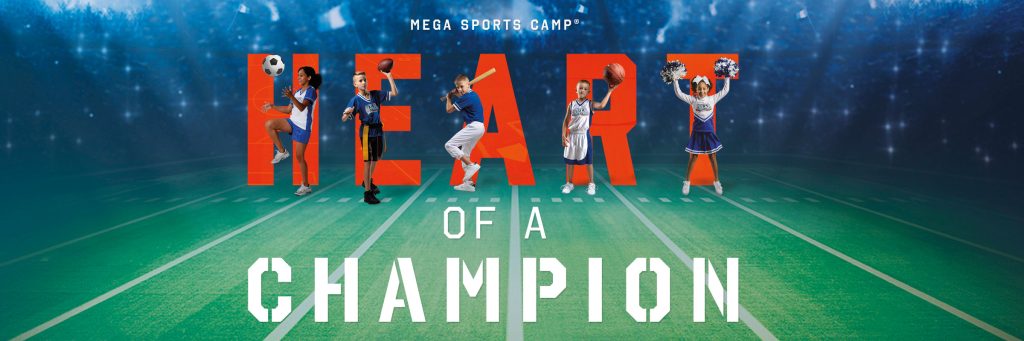 Mega Sports Camp Heart of a Champion